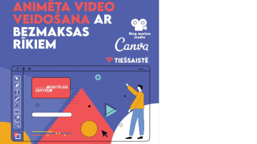 Ventspils Digitālais centrs aicina tiešsaistē apgūt  animēta video veidošanu ar bezmaksas rīkiem