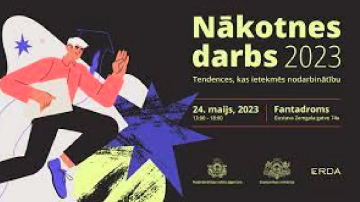 24. maijā notiks nodarbinātības tēmai veltītā konference “Nākotnes darbs 2023”
