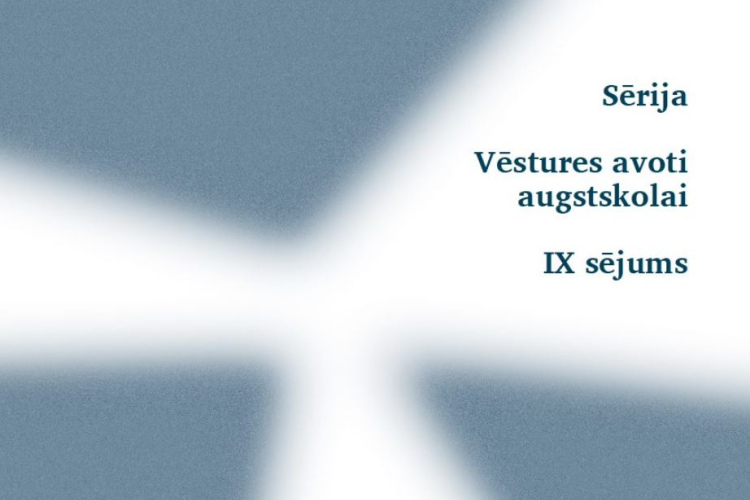 LU Akadēmiskajā apgādā iznācis vēstures avotu krājums “Vara un sabiedrība Latvijā (1945‒1983)”