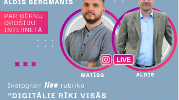 Digitālais centrs aicina piedalīties Instagram  tiešraides rubrikā par bērnu drošību internetā