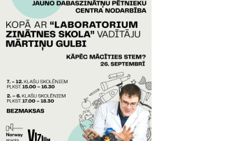 VIZIUM Jauno dabaszinātņu pētnieku centrs piedāvā skolēniem  aizraujošu bezmaksas nodarbības