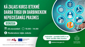 NVA rīko diskusiju “Kā Zaļais kurss ietekmē darba tirgu un darbiniekiem nepieciešamās prasmes”