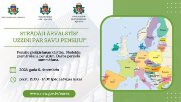 6. decembrī NVA un EURES rīko vebināru "Strādāji ārvalstīs? Uzzini par savu pensiju!"