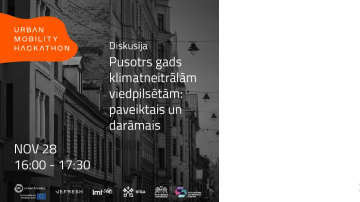 Inovāciju kustība VEFRESH aicina uz klātienes diskusiju “Pusotrs gads klimatneitrālām viedpilsētām: paveiktais un darāma