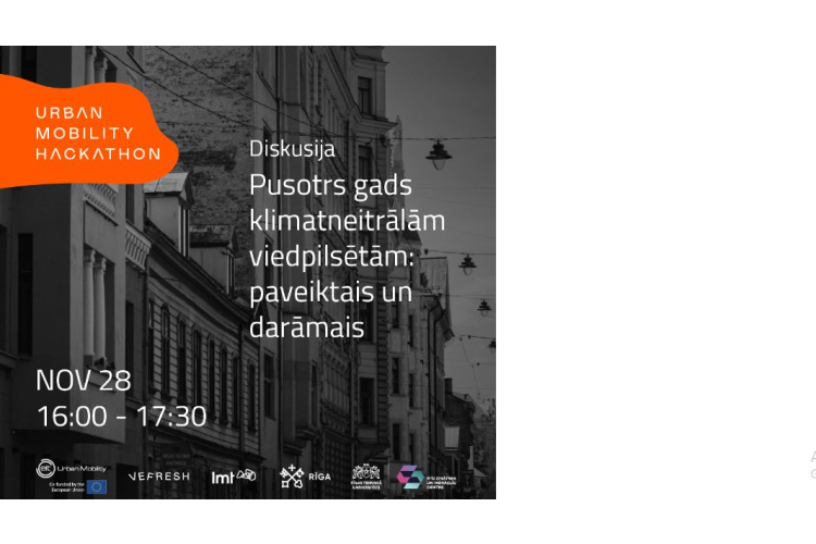 Inovāciju kustība VEFRESH aicina uz klātienes diskusiju “Pusotrs gads klimatneitrālām viedpilsētām: paveiktais un darāma