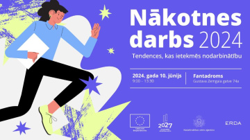 10. jūnijā Rīgā notiks nākotnes darbam veltīta konference