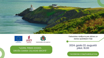 22. augustā būs skatāms septītais NVA EURES  raidījums  “Uzzini, pirms dodies. Droša darba ceļvedis Eiropā”