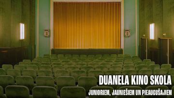 Duanela kino skola izziņo pieteikšanos rudens semestrim
