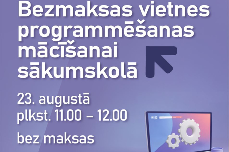Digitālais centrs aicina pedagogus piedalīties bezmaksas tiešsaistes  nodarbībā par vietnēm programmēšanas mācīšanai...